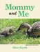 Mommy and Me by Blue Earth