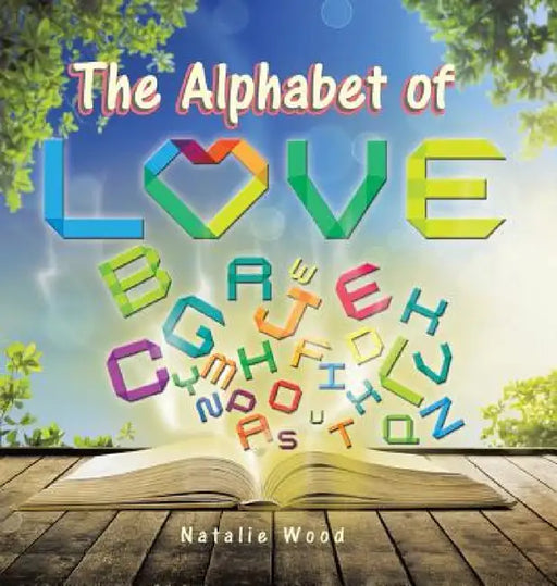 The Alphabet of Love by Natalie Wood