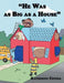 "He Was as Big as a House" by Katherine Cepeda