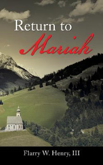 Return to Mariah by III Henry Flarry W.