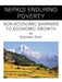 Nepal's Enduring Poverty: Non-Economic Barriers to Economic Growth by Sukhdev Shah
