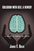 Collision with Self, a Remedy: A Guide to Mental Wellness by Janice E. Daler