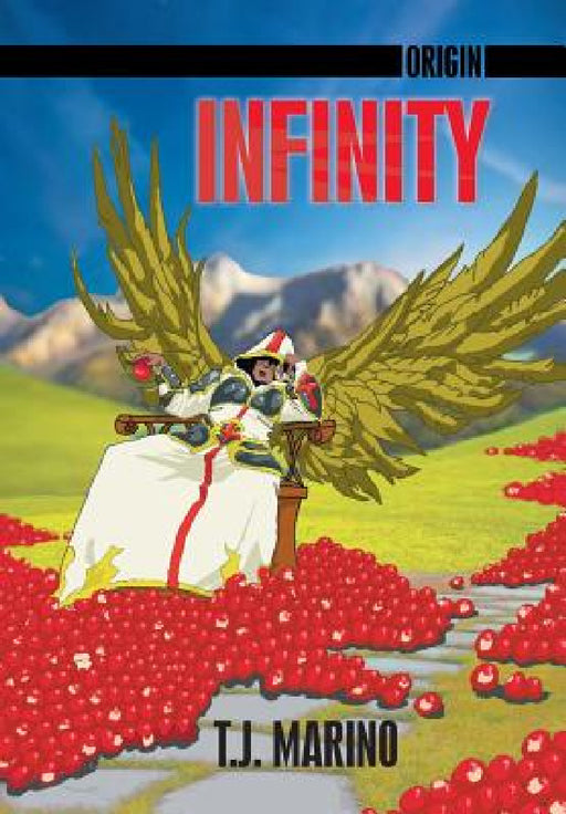 Origin: Infinity by T. J. Marino