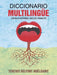 Diccionario multilingüe: Criollo-espanol-ingles-frances by Tercius Belfort Noelsaint