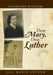 Dear Mary, Dear Luther: A Courtship in Letters by Jill Marie Snyder
