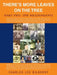 There's More Leaves on the Tree Part Two: The Descendants by Charles Lee Bilberry