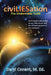 civiLIESation: The Undeniable Truth by M. Ed Daryl Conant