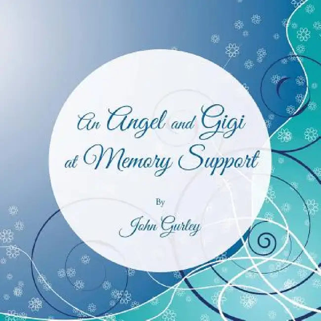 An Angel and Gigi at Memory Support by John Gurley