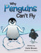 Why Penguins Can't Fly by Doris Brown