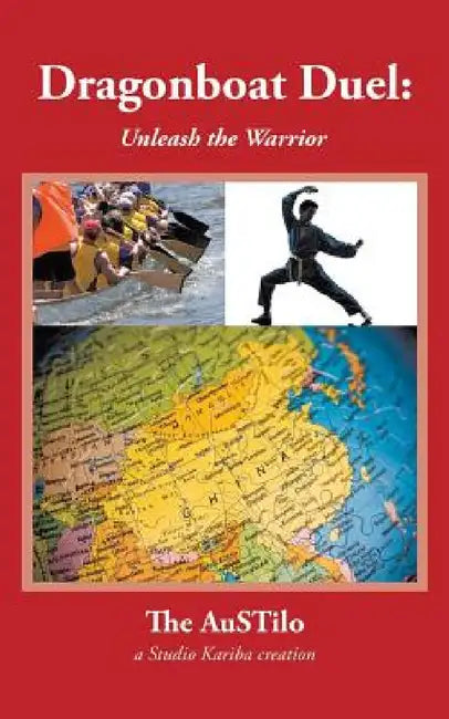 Dragonboat Duel: Unleash the Warrior by The Austilo