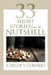 33 Short Stories in a NutShell by Carlos V. Cornejo