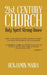 21st Century Church: Holy Spirit Strong House by Benjamin Maira