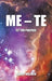 Me - Te: Fit for Purpose by Sergey Volikov