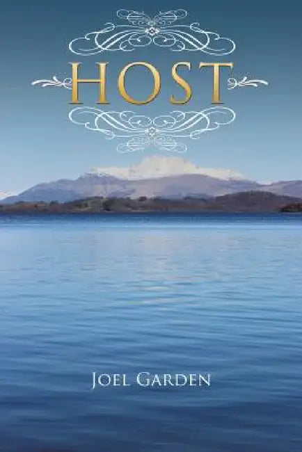 Host by Joel Garden