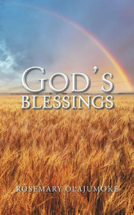 God's Blessings by Rosemary Olajumoke