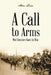 A Call to Arms by Alan Lowe