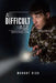A Difficult Age: Moving on by Margot Bish