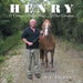 Henry: A Carriage Driving Pony's Life And Adventures by E. J. Bilous