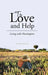 To Love and Help: Living with Huntingtons by Denise Waide