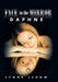Face in the Mirror: Daphne by Lynne Lexow
