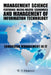 Management Science Featuring Micro-Macro Economics and Management of Information Technology: Enhancing Management in It by W. Y. Dornyo