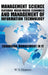 Management Science Featuring Micro-Macro Economics and Management of Information Technology: Enhancing Management in It by W. Y. Dornyo