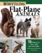 Beginner's Guide to Flat Plane Carving: 15 Animal Projects, from Rabbits to Reindeer by James Miller