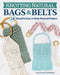 Knotting Natural Bags & Belts: 20 Macrame Projects to Accessorize Your Everyday Wardrobe by Stacey Summer Malimban