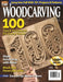 Woodcarving Illustrated Issue 100 Fall 2022 by Editors of Woodcarving Illustrated