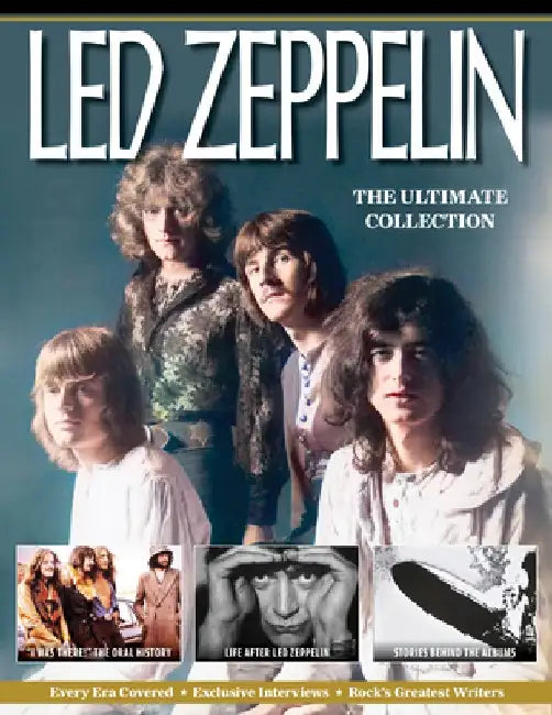 Classic Rock Special Edition: Led Zeppelin by Mark Blake