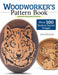 Woodworker's Pattern Book, Updated & Expanded 2nd Edition: Over 100 Realistic Animal Designs by Wayne Fowler