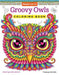 Groovy Owls Coloring Book by Thaneeya McArdle