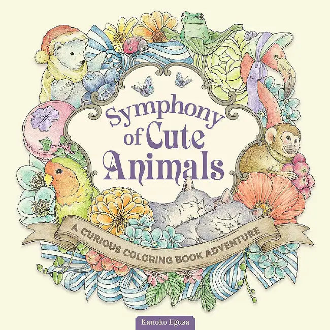 Forest of Whimsical Delights: A Curious Coloring Book Adventure by Kanoko Egusa