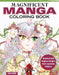 Magnificent Manga Coloring Book: Mythical and Magical Designs from Japanese Folklore by Sara Stedner
