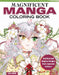 Magnificent Manga Coloring Book: Mythical and Magical Designs from Japanese Folklore by Sara Stedner