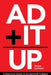 Ad It Up: A Practical Guide to Ad Industry Finance by Diane Laviano