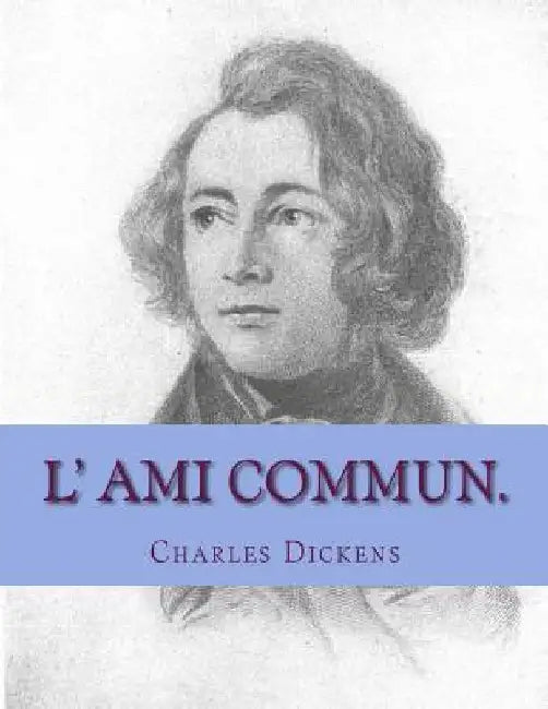 L' ami commun. by Defauconpret, Auguste