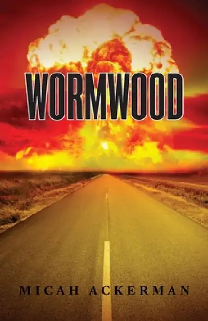 Wormwood by Micah Ackerman