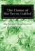 The House of the Seven Gables by Nathaniel Hawthorne