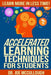 Accelerated Learning Techniques for Students: Learn More in Less Time by Joe McCullough