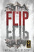 The Flip by Michael Phillip Cash