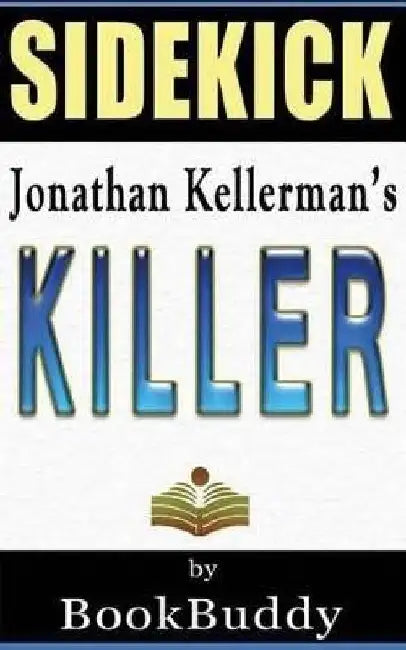 Book Sidekick--Killer: An Alex Delaware Novel