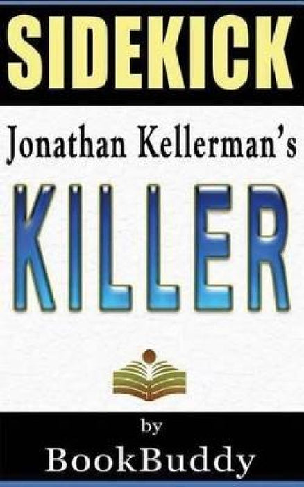 Book Sidekick--Killer: An Alex Delaware Novel by Bookbuddy