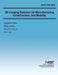 3D Imaging Systems for Manufacturing, Construction, and Mobility by U. S. Department of Commerce