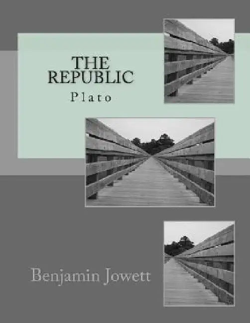 The Republic: Plato by Benjamin Jowett