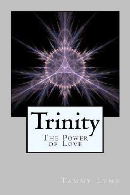 Trinity by Tammy Lynn