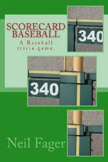 Scorecard Baseball: A Baseball trivia game. by Neil Fager