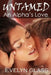 Untamed: An Alpha's Love: Paranormal Werewolf Shifter Romance by Evelyn Glass