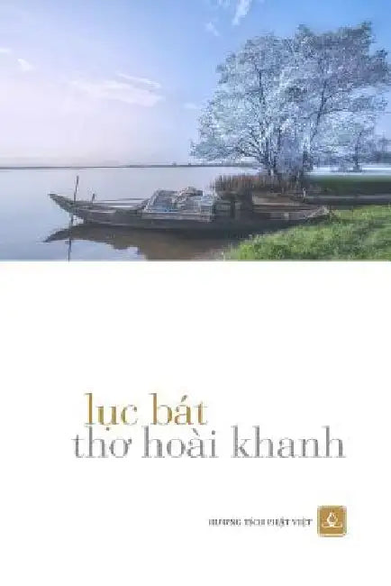 Luc Bat Tho Hoai Khanh by Hoai, Khanh
