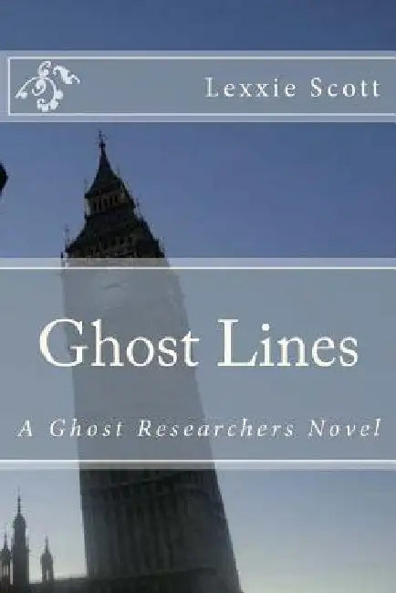Ghost Lines by Lexxie Scott